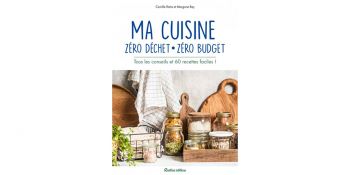 couverture du livre Ma cuisine zéro déchet zéro budget de Camille Ratia